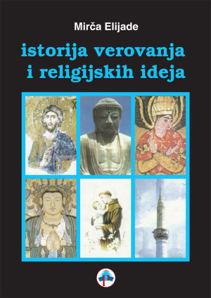 istorija-verovanja-i-religijskih-ideja-korica